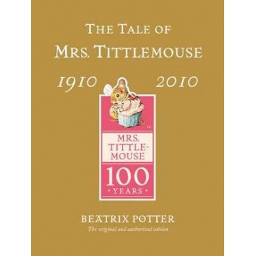 The Tale of Mrs Tittlemouse    (Hardback)